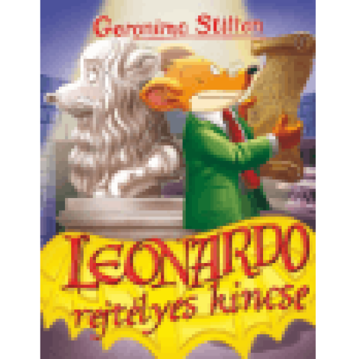 Geronimo Stilton - Leonardo rejtélyes kincse