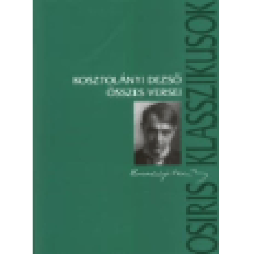 Kosztolányi Dezső összes versei