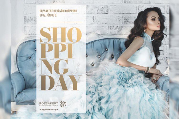 Shopping Day a Rózsakert Bevásárlóközpontban