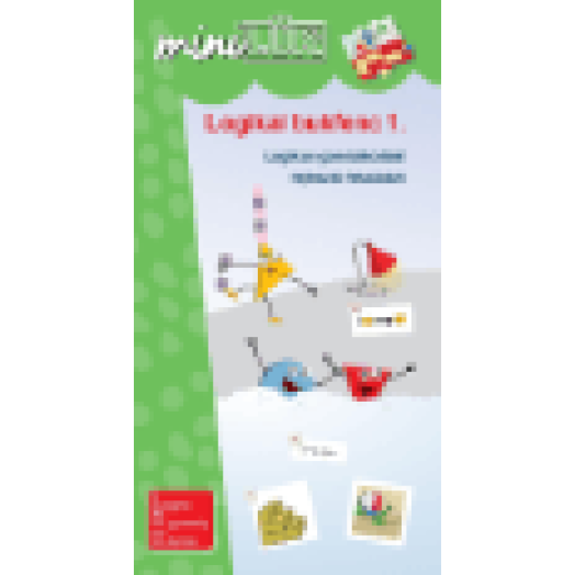 Logikai bukfenc 1. - Logikus gondolkodást fejlesztő feladatok - MiniLÜK