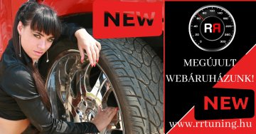 Ezért lett új webáruházunk! RR Tuning