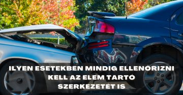 Biztonság technikailag egy sérült elem már messze nem képes.