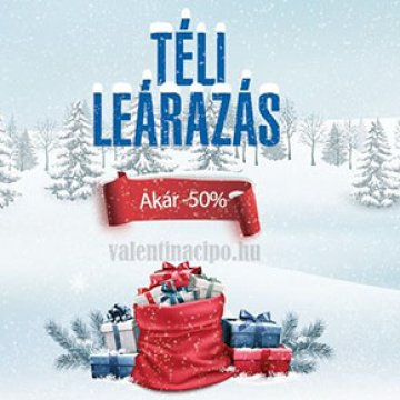 Téli Vásárunk megkezdődött a Valentina Cipőboltokban!