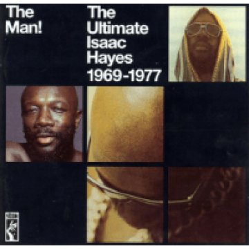 The Man! - The Ultimate Isaac Hayes 1969-1977 CD