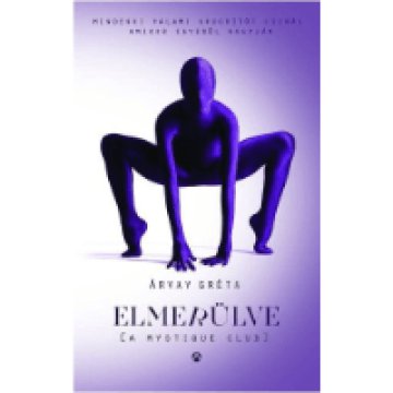 Elmerülve (A Mystique Club)
