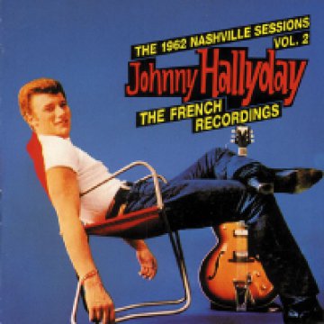 The 1962 Nashville Sessions Vol. 2 - The French Recordings CD