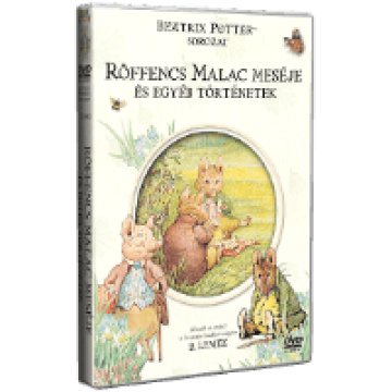 Beatrix Potter 2. - Röffencs malac meséje és egyéb történetek DVD