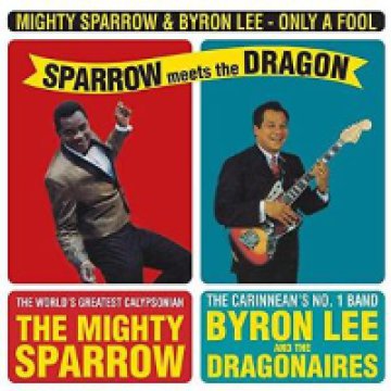 Only a Fool - Sparrow meets the Dragon (Reissue) LP