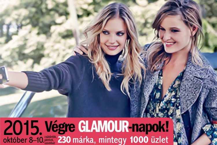 Ne maradj le a 2015 őszi GLAMOUR-napokról!