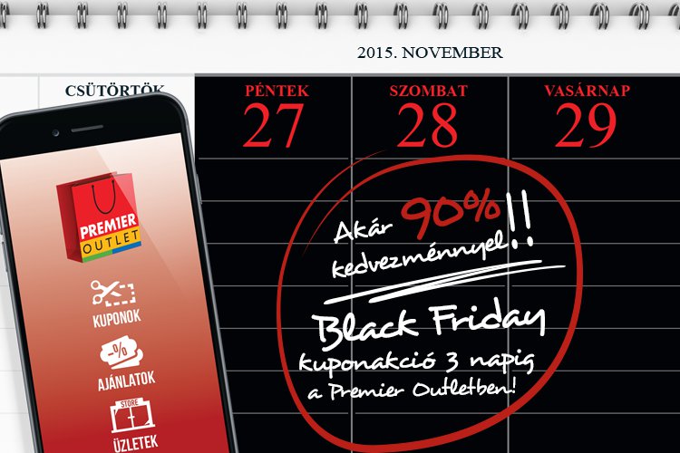 Black Friday kuponakció a Premier Outletben