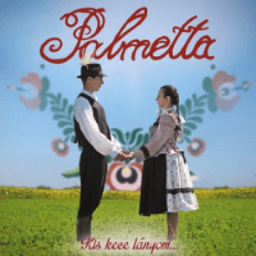 Kis kece lányom... (Digipak) CD