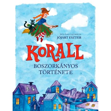 Korall boszorkányos története