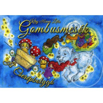 Gombusmesék - A Cserépbolygó