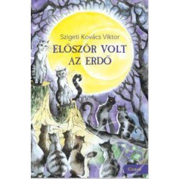 Először volt az Erdő