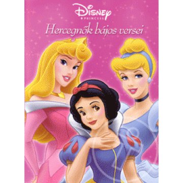 Disney Princess: Hercegnők bájos versei