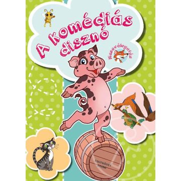 A komédiás disznó