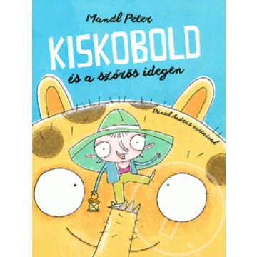 Kiskobold és a szőrös idegen