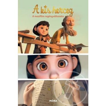 A kis herceg - A mozifilm regényváltozata