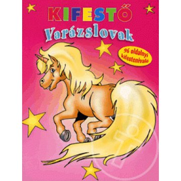 Kifestő: Varázslovak