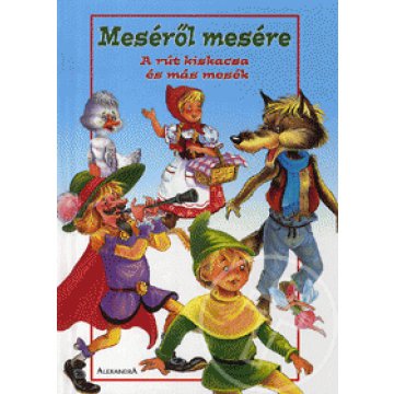 A rút kiskacsa és más mesék