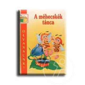 A méhecskék tánca