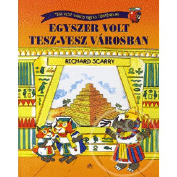 Egyszer volt Tesz-Vesz városban