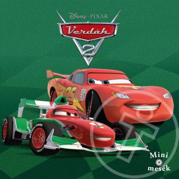 Mini mesék - Disney Pixar Verdák 2
