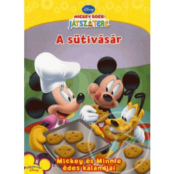 Mickey egér játszótere: A sütivásár