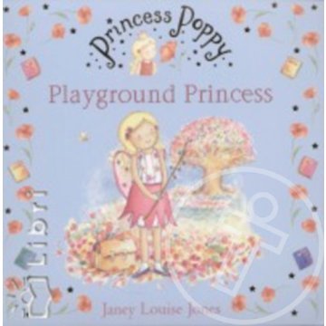 Princess Poppy - Playground Princess
