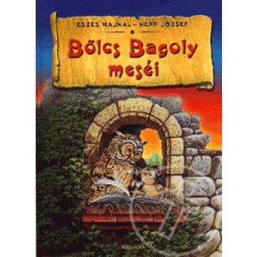 Bölcs Bagoly meséi
