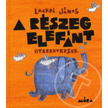 A részeg elefánt - gyerekversek