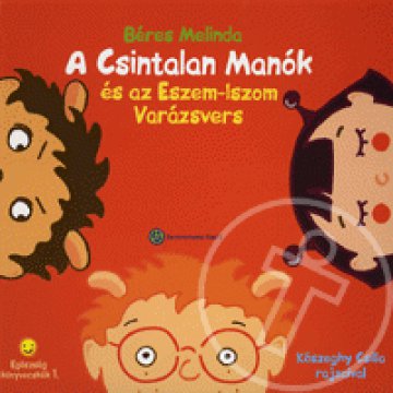 A Csintalan Manók és az Eszem-Iszom Varázsvers