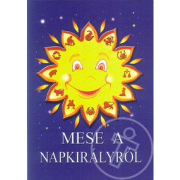 Mese a Napkirályról