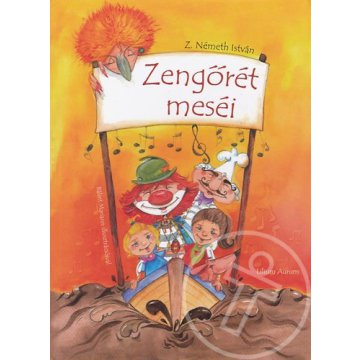 Zengőrét meséi