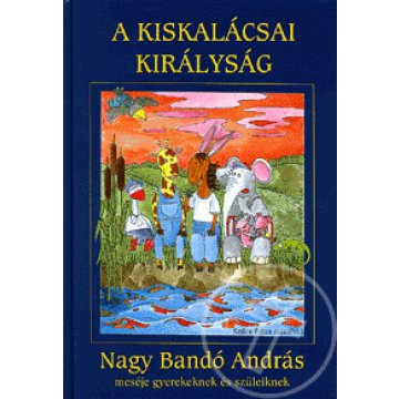 A Kiskalácsai királyság