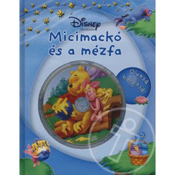 Micimackó és a mézfa (CD melléklettel)
