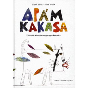 Apám kakasa