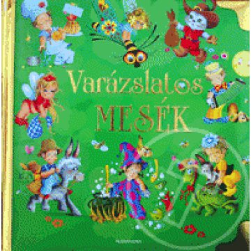 Varázslatos mesék