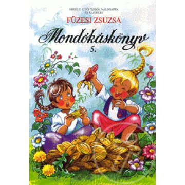 Mondókáskönyv 5.