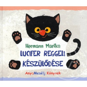 Lucifer reggeli készülődése