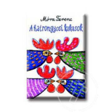 A hatrongyosi kakasok