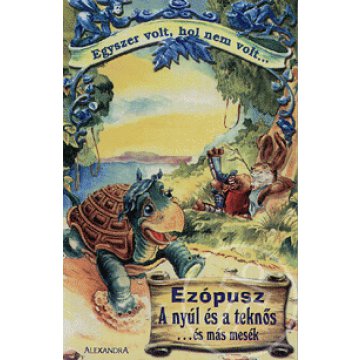 A nyúl és a teknős ...és más mesék
