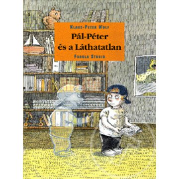 Pál-Péter és a Láthatatlan