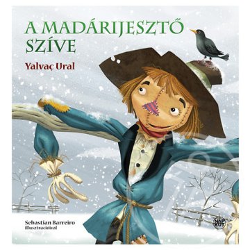 A madárijesztő szíve