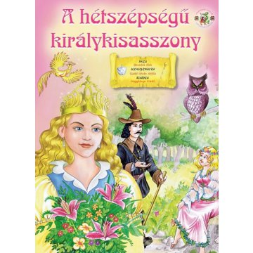 A hétszépségű királykisasszony