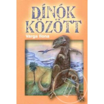 Dínók között