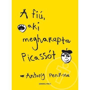 A fiú, aki megharapta Picassót