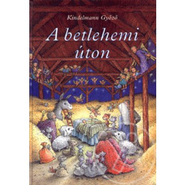 A betlehemi úton