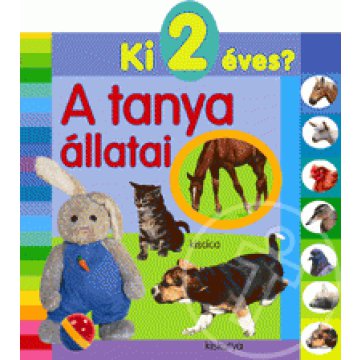 A tanya állatai - Ki 2 éves?