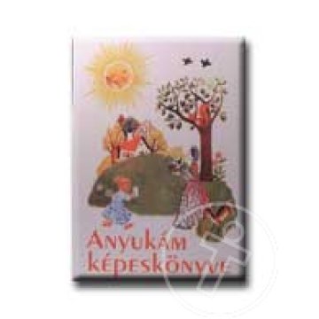 Anyukám képeskönyve